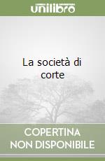 La società di corte libro