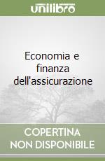 Economia e finanza dell'assicurazione libro