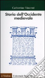 Storia dell'Occidente medievale libro