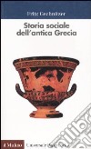 Storia sociale dell'antica Grecia libro