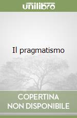 Il pragmatismo