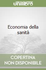 Economia della sanità libro