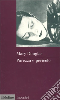Purezza e pericolo