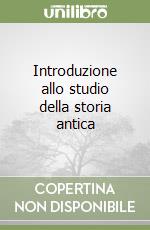 Introduzione allo studio della storia antica libro