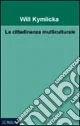 La cittadinanza multiculturale