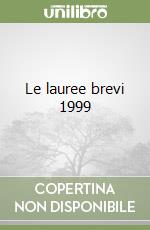 Le lauree brevi 1999 libro