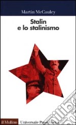 Stalin e lo stalinismo libro