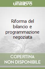 Riforma del bilancio e programmazione negoziata libro