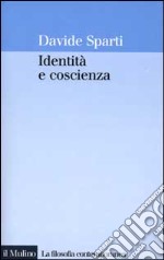 Identità e coscienza libro