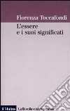 L'essere e i suoi significati libro di Toccafondi Fiorenza