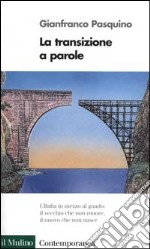 La transizione a parole libro