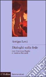 Dialoghi sulla fede libro