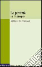 La povertà in Europa libro