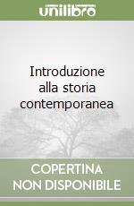 Introduzione alla storia contemporanea