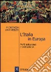 L'Italia in Europa. Profili istituzionali e costituzionali libro