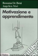 Motivazione e apprendimento libro