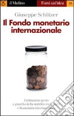 Il fondo monetario internazionale