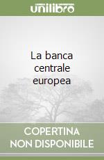 La banca centrale europea libro