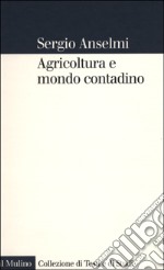 Agricoltura e mondo contadino