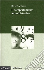 Il comportamento amministrativo