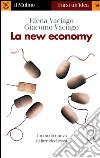 La new economy libro di Vaciago Elena Vaciago Giacomo