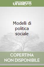 Modelli di politica sociale