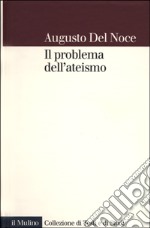 Il problema dell'ateismo libro