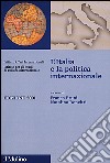 L'Italia e la politica internazionale libro