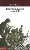 La prima guerra mondiale libro