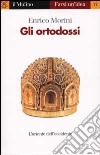 Gli ortodossi libro