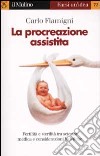 La procreazione assistita libro