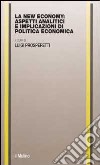 La new economy: aspetti analitici e implicazioni di politica economica libro