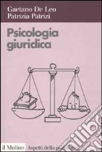 Psicologia giuridica libro