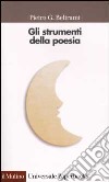 Gli strumenti della poesia libro di Beltrami Pietro G.