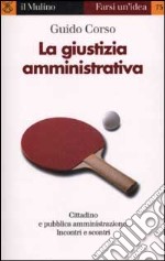 La giustizia amministrativa libro