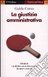 La giustizia amministrativa libro