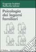 psicologia dei legami familiari libro usato