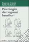 psicologia dei legami familiari