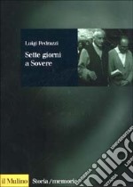 Sette giorni a Sovere libro