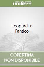 Leopardi e l'antico libro