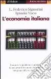 L'economia italiana libro di Signorini Luigi Federico Visco Ignazio