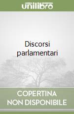 Discorsi parlamentari