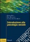 Introduzione alla psicologia sociale libro