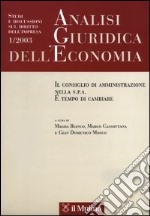 Analisi giuridica dell'economia (2003). Vol. 1 libro