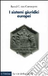 I sistemi giuridici europei libro di Van Caenegem Raoul C. Ascheri M. (cur.)