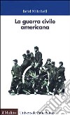 La guerra civile americana libro