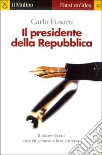Il presidente della Repubblica