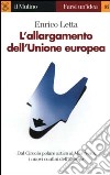 L'allargamento dell'Unione europea libro