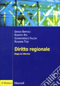 Diritto regionale. Dopo le riforme