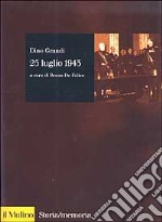 25 luglio 1943 libro